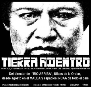 Tierra Adentro: La película sobre las campañas genocidas al pueblo mapuche