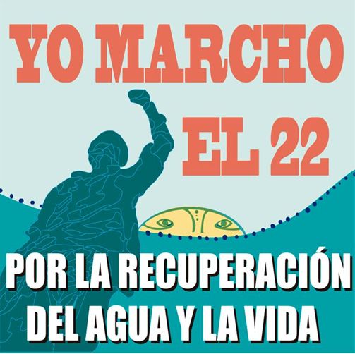 Las organizaciones aunadas  Movimiento por la Recuperación y Defensa del Agua y la Vida